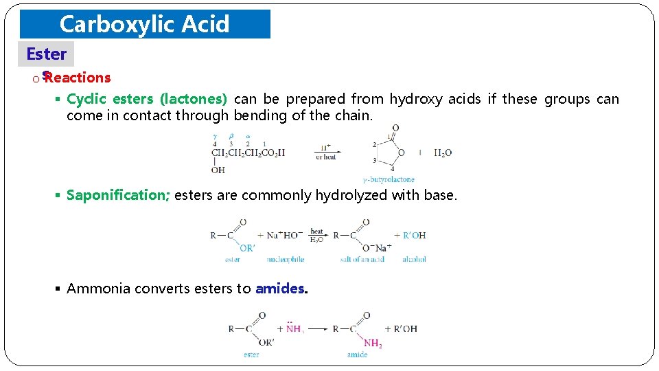 Carboxylic Acid Ester Derivatives o s. Reactions § Cyclic esters (lactones) can be prepared