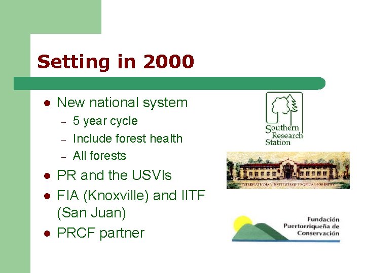 Setting in 2000 l New national system – – – l l l 5 Setting in 2000 l New national system – – – l l l 5