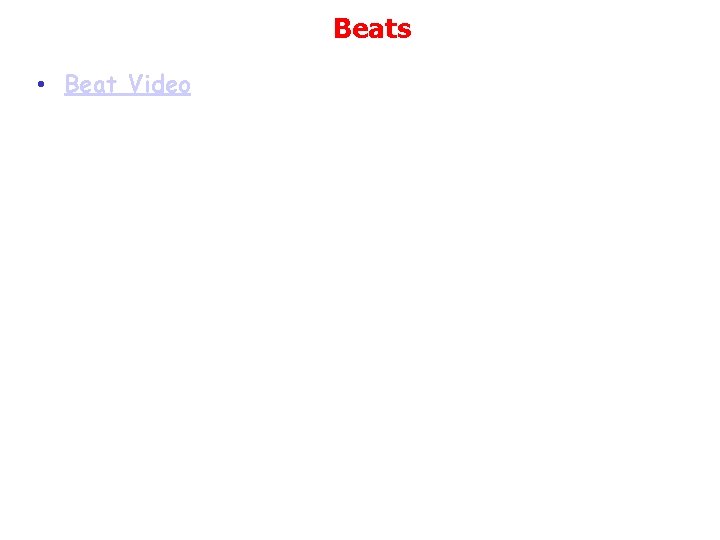 Beats • Beat Video 