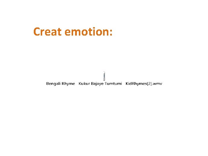 Creat emotion: 