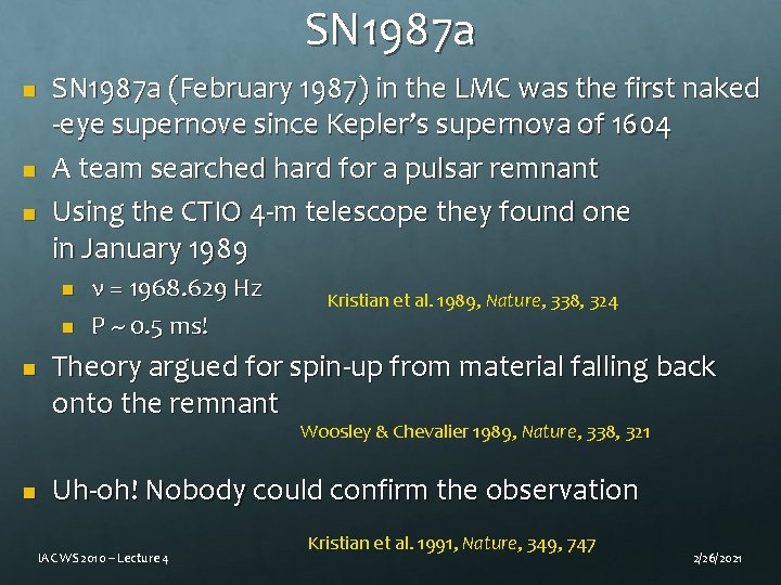 SN 1987 a n n n SN 1987 a (February 1987) in the LMC