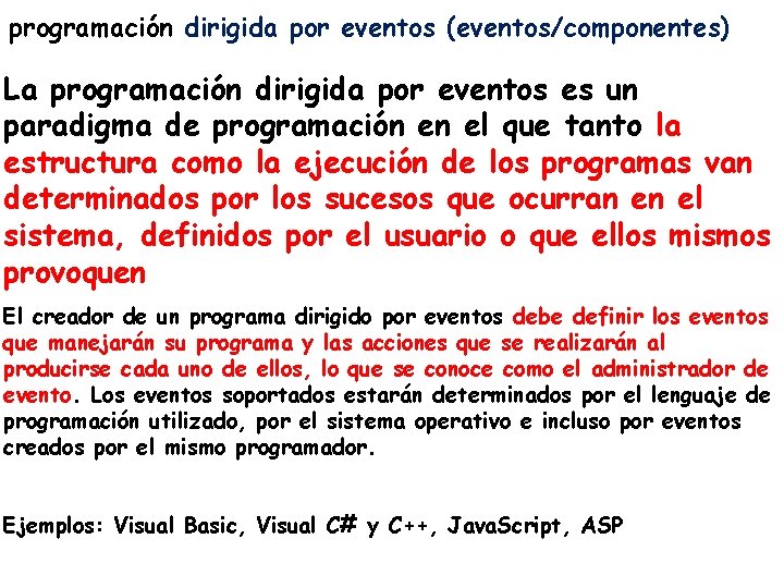 programación dirigida por eventos: una guía completa... UNIVERSIDAD LATINA UNILA V EVALUACION DE ALGORITMOS LE