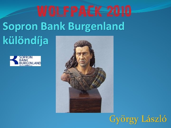 Sopron Bank Burgenland különdíja György László 