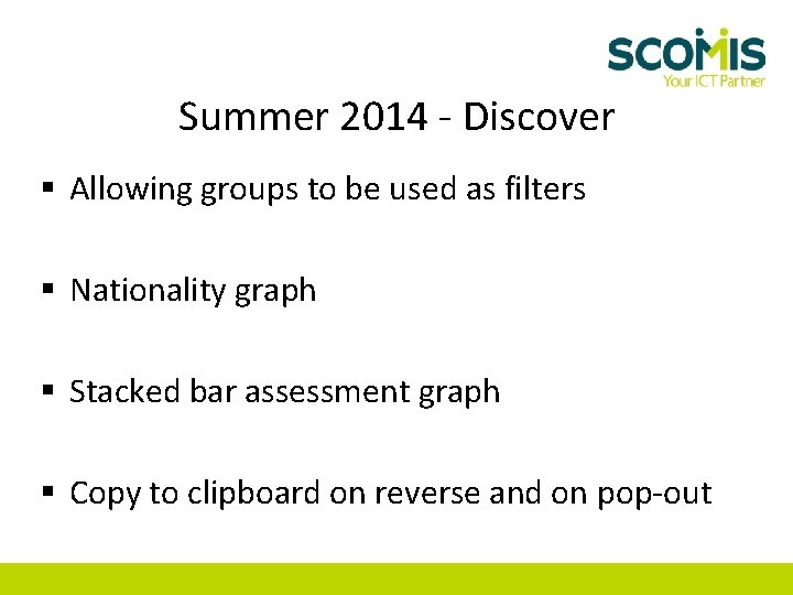 Summer 2014 - Discover § Allowing groups to be used as filters § Nationality
