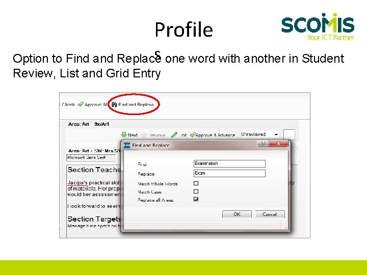 Profile s one word with another in Student Option to Find and Replace Review,