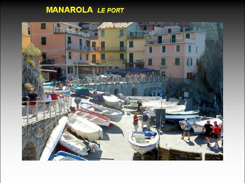 MANAROLA LE PORT 