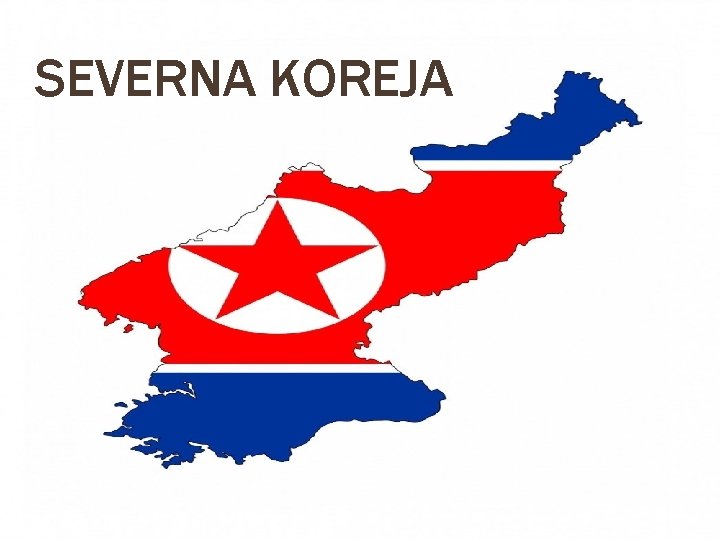 SEVERNA KOREJA 