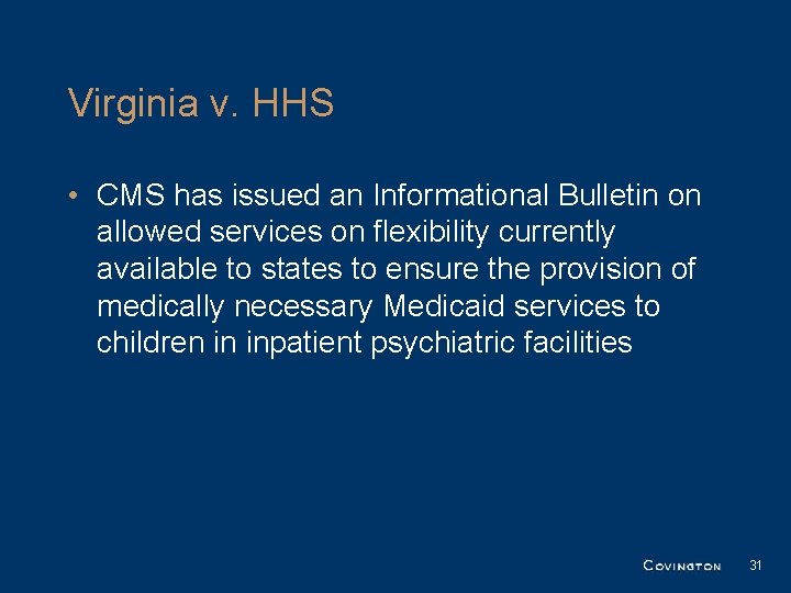 Virginia v. HHS • CMS has issued an Informational Bulletin on allowed services on Virginia v. HHS • CMS has issued an Informational Bulletin on allowed services on