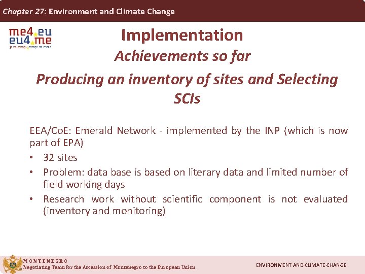 Chapter 27: Environment and Climate Change Implementation Achievements so far Producing an inventory of