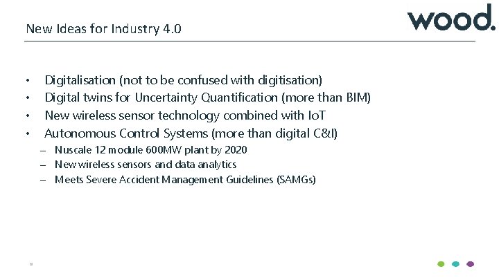 New Ideas for Industry 4. 0 • • Digitalisation (not to be confused with