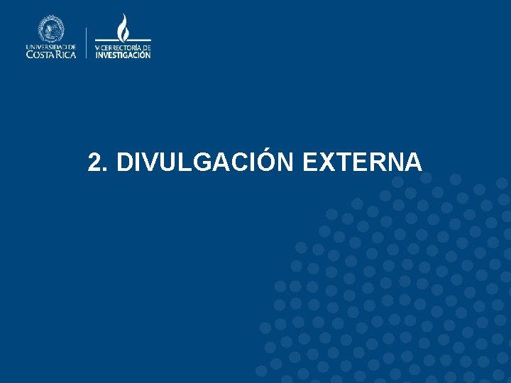 2. DIVULGACIÓN EXTERNA 