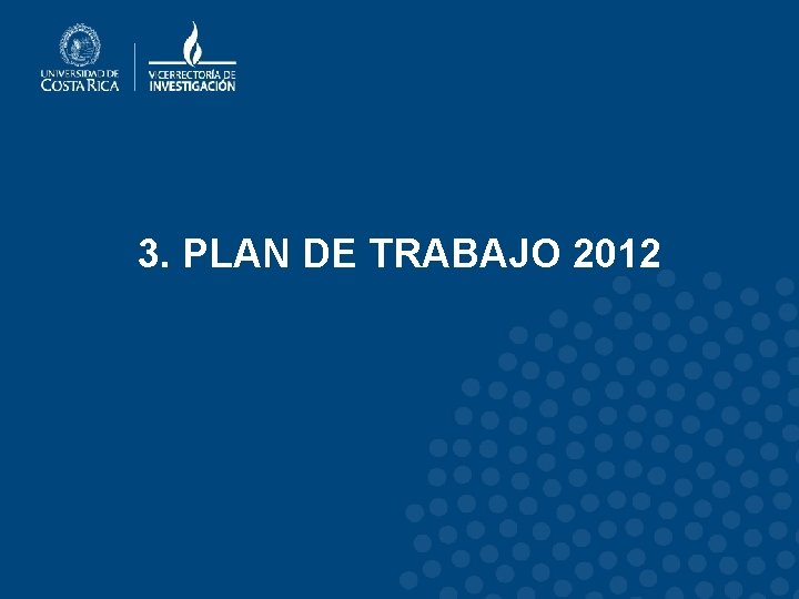 3. PLAN DE TRABAJO 2012 