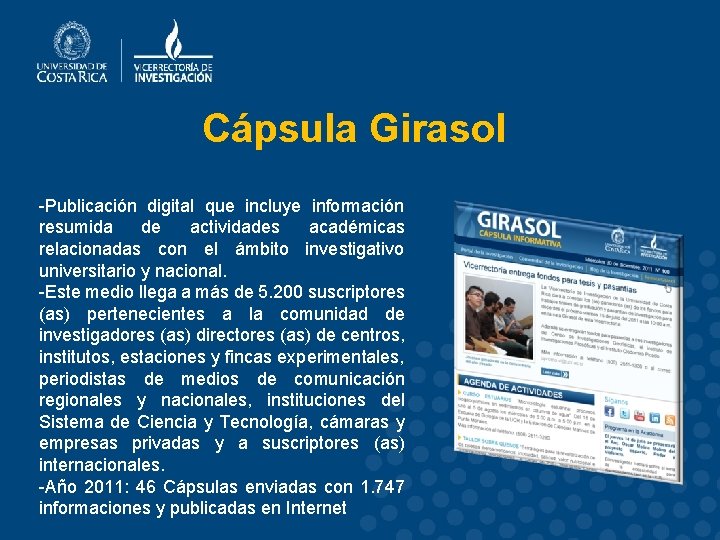 Cápsula Girasol -Publicación digital que incluye información resumida de actividades académicas relacionadas con el