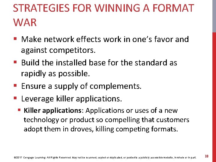 STRATEGIES FOR WINNING A FORMAT WAR § Make network effects work in one’s favor