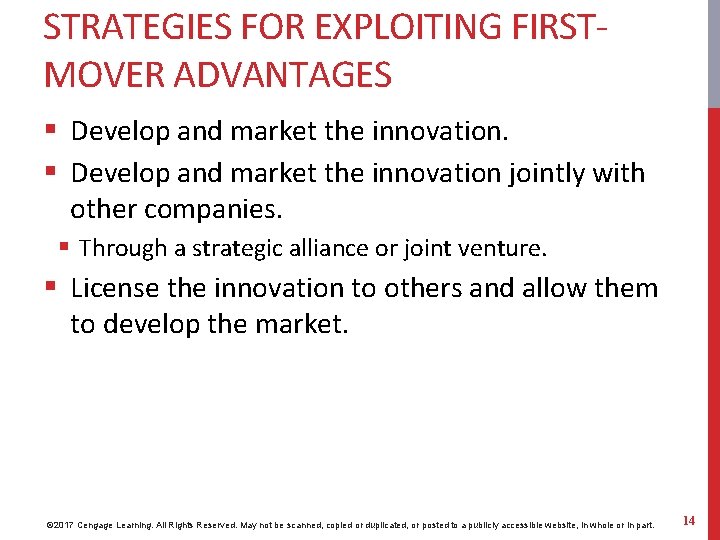 STRATEGIES FOR EXPLOITING FIRSTMOVER ADVANTAGES § Develop and market the innovation jointly with other