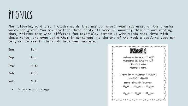 Phonics The following word list includes words that use our short vowel addressed on