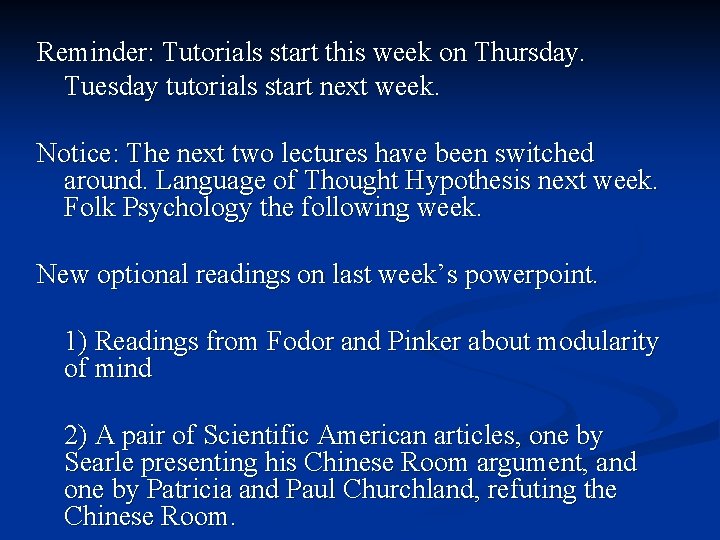 Reminder: Tutorials start this week on Thursday. Tuesday tutorials start next week. Notice: The Reminder: Tutorials start this week on Thursday. Tuesday tutorials start next week. Notice: The