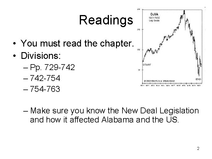 Readings • You must read the chapter. • Divisions: – Pp. 729 -742 –