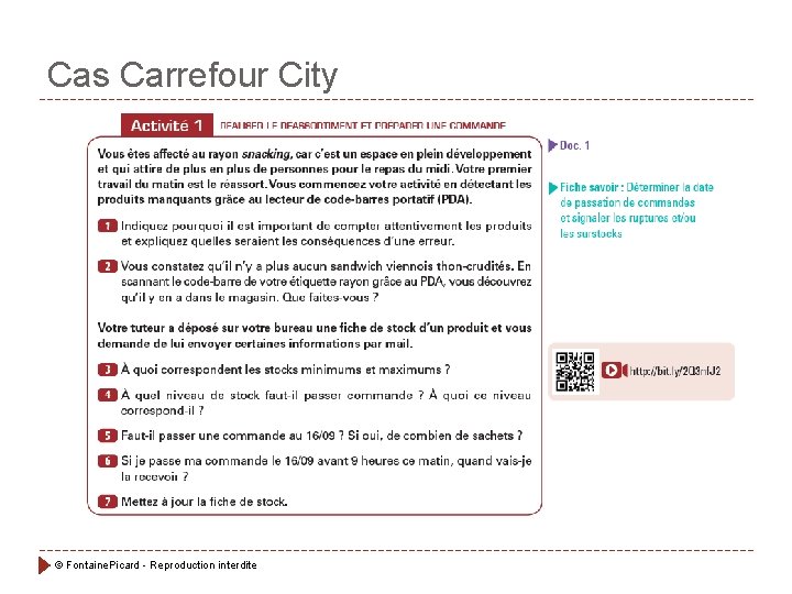 Cas Carrefour City © Fontaine. Picard - Reproduction interdite Cas Carrefour City © Fontaine. Picard - Reproduction interdite