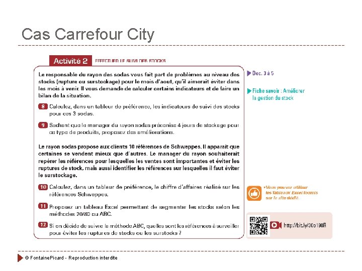 Cas Carrefour City © Fontaine. Picard - Reproduction interdite Cas Carrefour City © Fontaine. Picard - Reproduction interdite