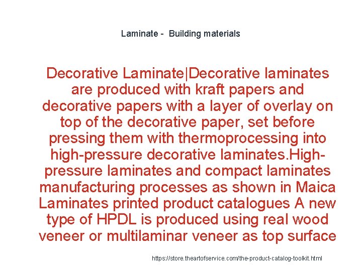 Laminate - Building materials 1 Decorative Laminate|Decorative laminates are produced with kraft papers and Laminate - Building materials 1 Decorative Laminate|Decorative laminates are produced with kraft papers and