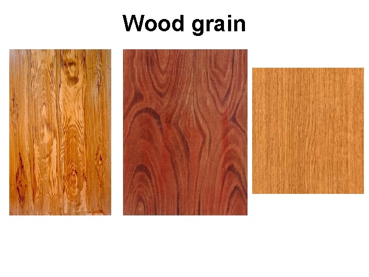 Wood grain 