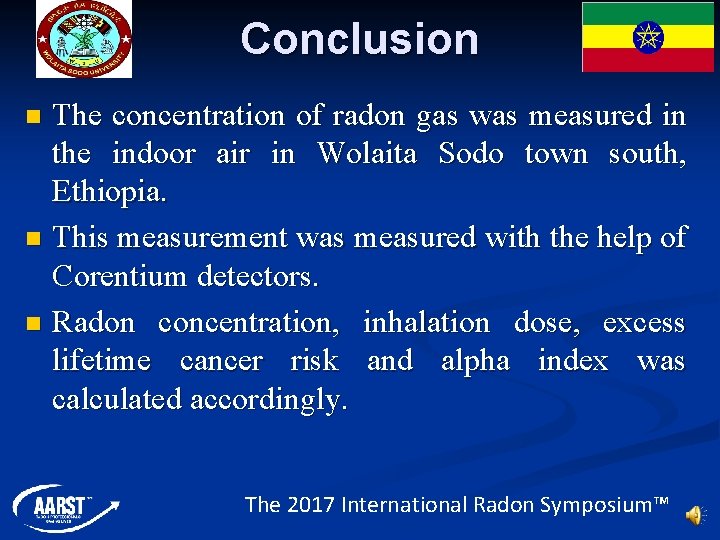 Conclusion The concentration of radon gas was measured in the indoor air in Wolaita