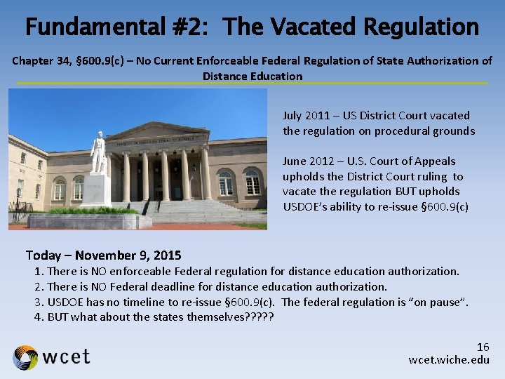 Fundamental #2: The Vacated Regulation Chapter 34, § 600. 9(c) – No Current Enforceable