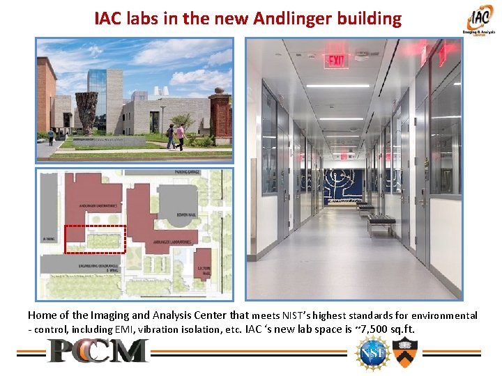 IAC labs in the new Andlinger building Home of the Imaging and Analysis Center
