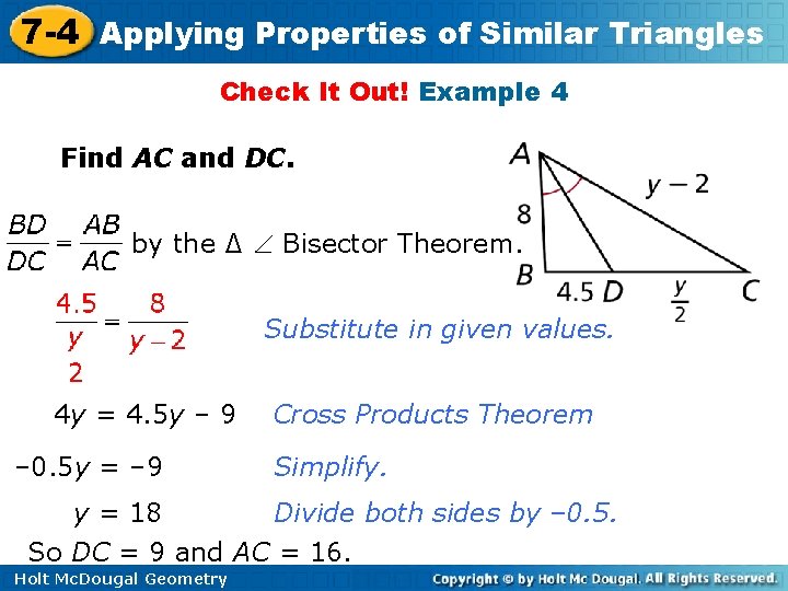 7 -4 Applying Properties of Similar Triangles Check It Out! Example 4 Find AC 7 -4 Applying Properties of Similar Triangles Check It Out! Example 4 Find AC
