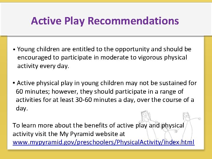 Active Play for Young Children An overview of