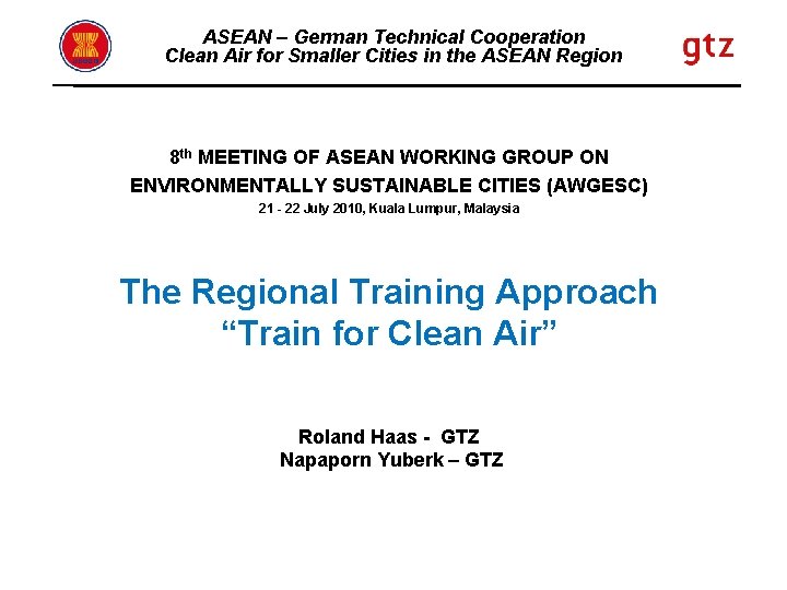 ASEAN – German Technical Cooperation Clean Air for Smaller Cities in the ASEAN Region