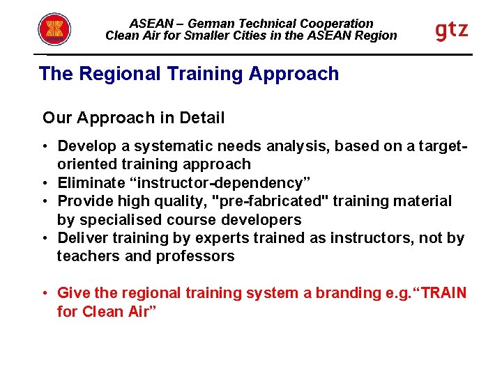 ASEAN – German Technical Cooperation Clean Air for Smaller Cities in the ASEAN Region