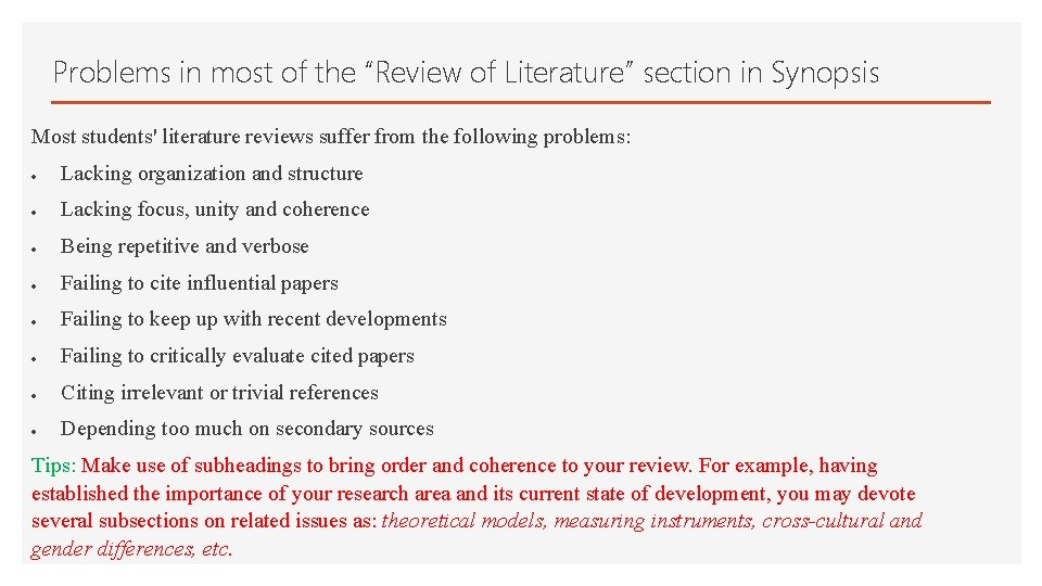 Problems in most of the “Review of Literature” section in Synopsis Most students' literature