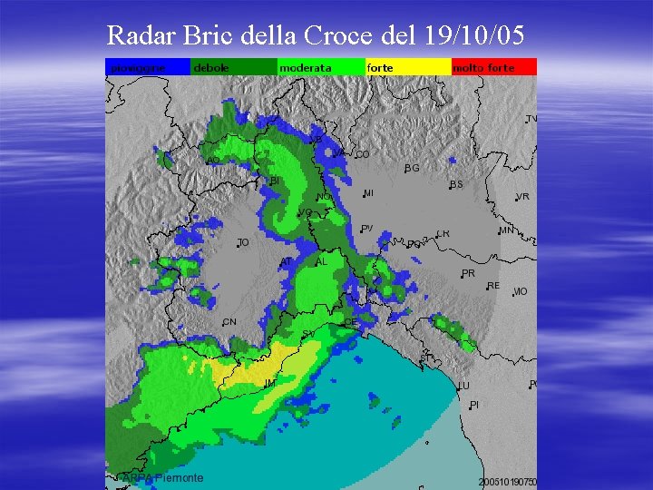 Radar Bric della Croce del 19/10/05 Radar Bric della Croce del 19/10/05