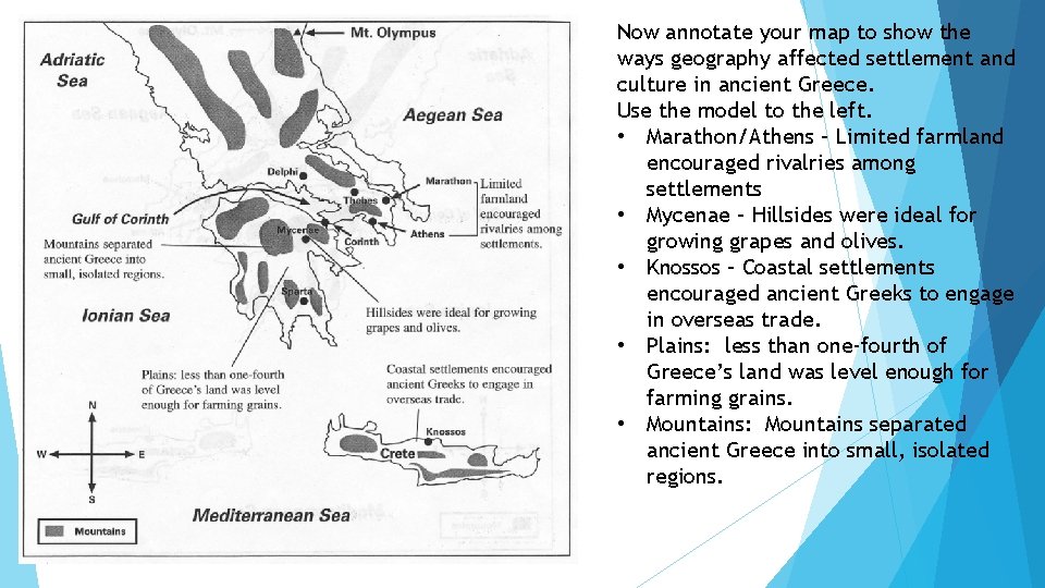 Now annotate your map to show the ways geography affected settlement and culture in Now annotate your map to show the ways geography affected settlement and culture in