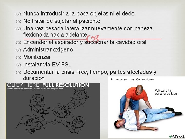  Nunca introducir a la boca objetos ni el dedo No tratar de sujetar