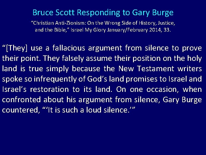 Bruce Scott Responding to Gary Burge “Christian Anti-Zionism: On the Wrong Side of History,