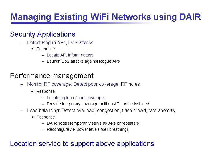 Managing Existing Wi. Fi Networks using DAIR Security Applications – Detect Rogue APs, Do.