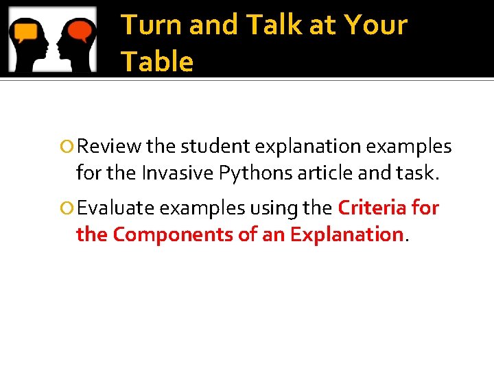 Turn and Talk at Your Table Review the student explanation examples for the Invasive