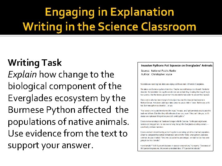 Engaging in Explanation Writing in the Science Classroom Writing Task Explain how change to