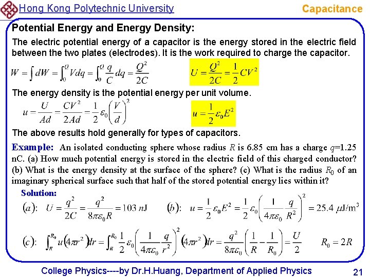 Hong Kong Polytechnic University Capacitance Potential Energy and Energy Density: The electric potential energy