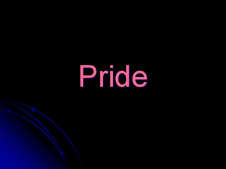 Pride 