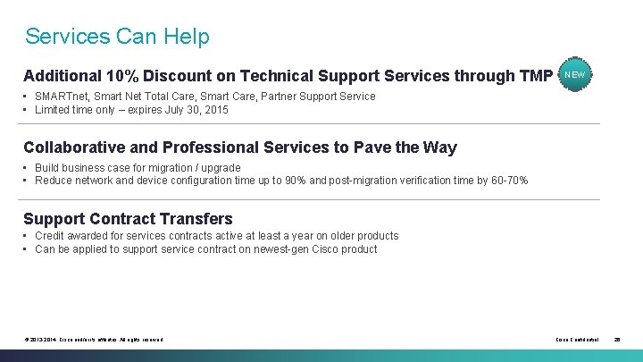 Services Can Help Additional 10% Discount on Technical Support Services through TMP NEW • Services Can Help Additional 10% Discount on Technical Support Services through TMP NEW •