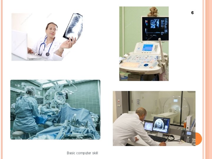 6 Basic computer skill 