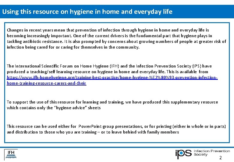 Using this resource on hygiene in home and everyday life Changes in recent years Using this resource on hygiene in home and everyday life Changes in recent years