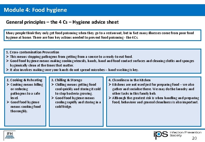 Module 4: Food hygiene Module 4: Food Hygiene General principles – the 4 Cs Module 4: Food hygiene Module 4: Food Hygiene General principles – the 4 Cs