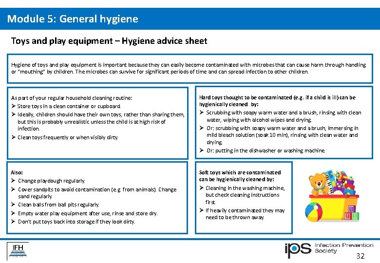 Module 5: General hygiene Toys and play equipment – Hygiene advice sheet Hygiene of Module 5: General hygiene Toys and play equipment – Hygiene advice sheet Hygiene of