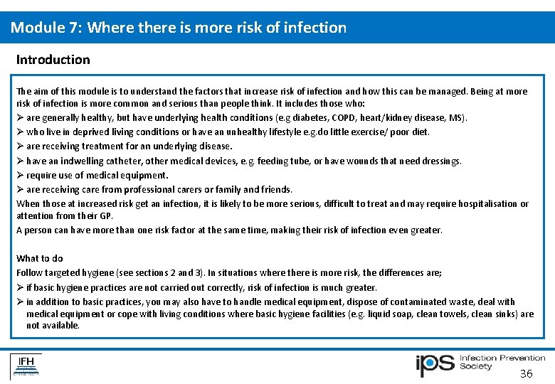 Module 7: Where there is more risk of infection Introduction The aim of this Module 7: Where there is more risk of infection Introduction The aim of this