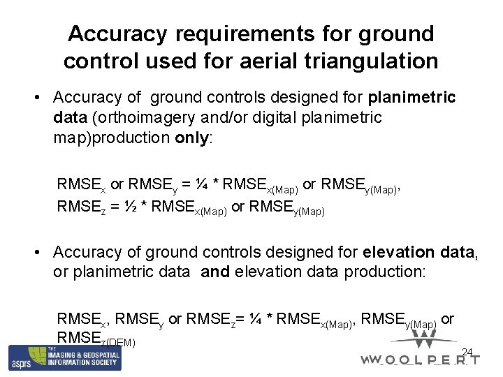 Accuracy requirements for ground control used for aerial triangulation • Accuracy of ground controls